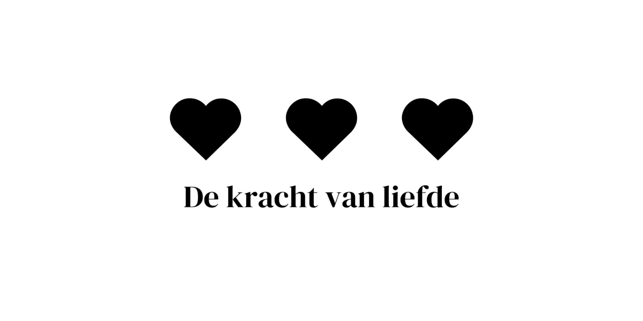 De kracht van liefde - iammozi blog